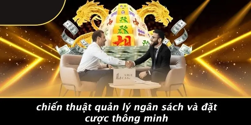 Chiến Thuật Quản Lý Ngân Sách Và Đặt Cược Thông Minh